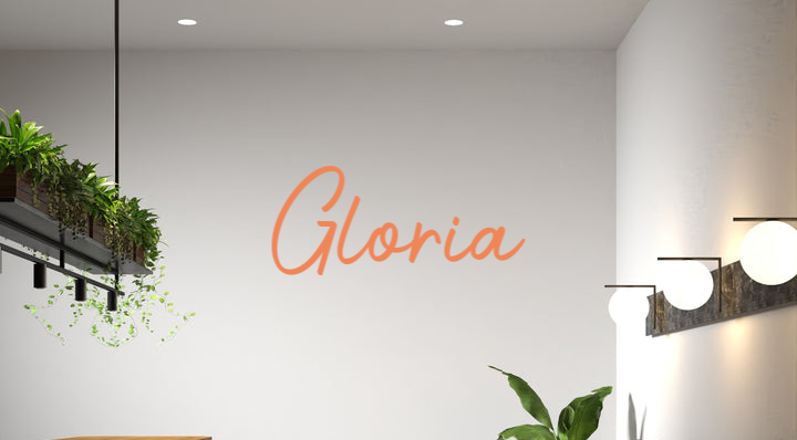 Custom text: Gloria